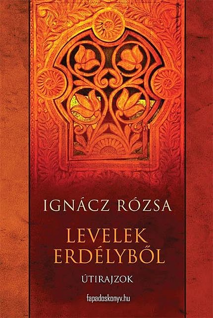 Levelek Erdélyből, Ignácz Rózsa