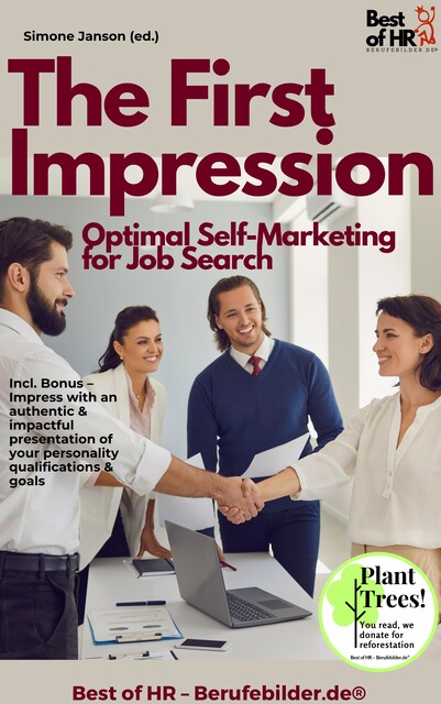 Sell Yourself – Convincing Self-Presentation in Interviews, Simone Janson
