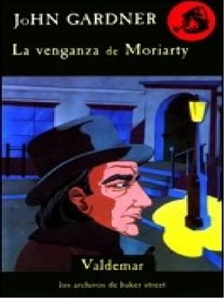 La Venganza De Moriarty, John Gardner