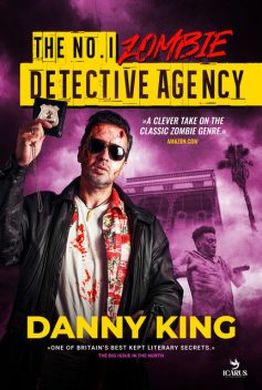 THE No.1 ZOMBIE DETECTIVE AGENCY, Danny King