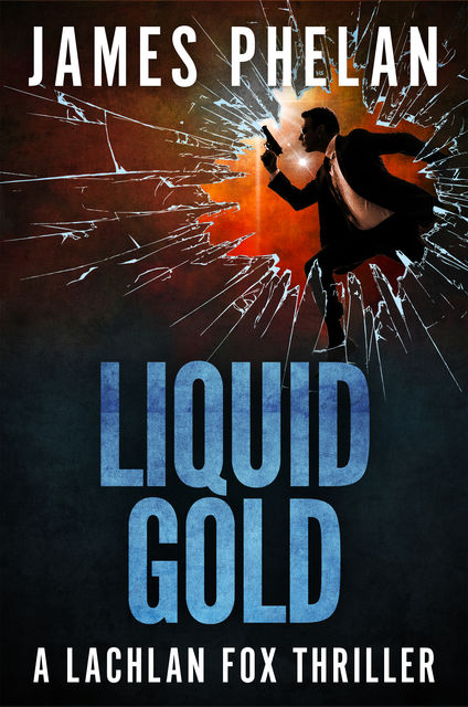 Liquid Gold, James Phelan