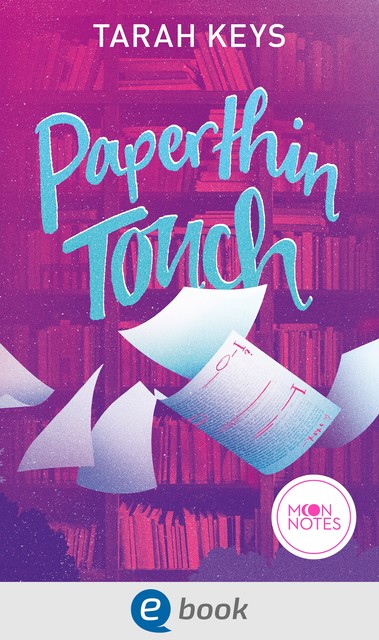 Paperthin Touch, Tarah Keys