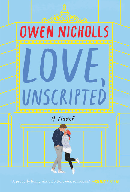 Love, Unscripted, Owen Nicholls