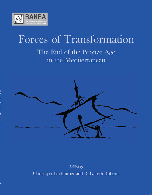 Forces of Transformation, Christoph Bachhuber, R. Gareth Roberts