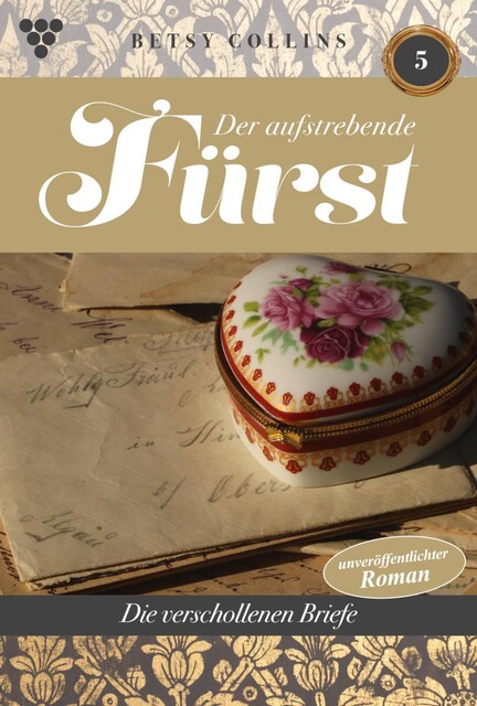 Der junge Fürst 5 – Familienroman, Betsy Collins