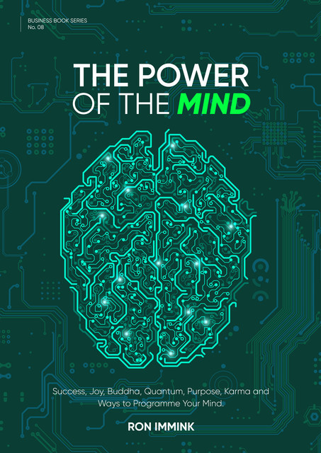 The Power of the Mind, Ron Immink