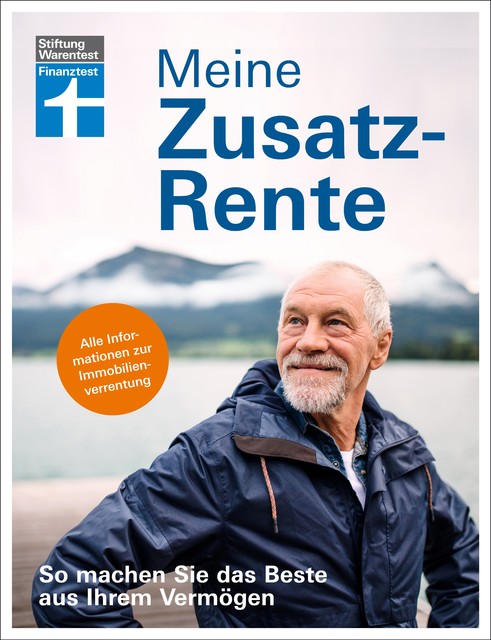 Meine Zusatzrente – Altersvorsorge für finanzielle Freiheit – gut leben im Rentenalter ohne verzichten zu müssen, Matthias Kowalski
