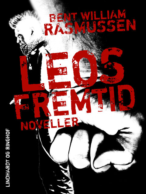 Leos fremtid, Bent Rasmussen