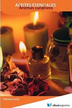 Aceites esenciales, Patricia Conti