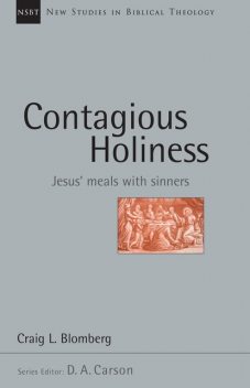Contagious Holiness, Craig L. Blomberg