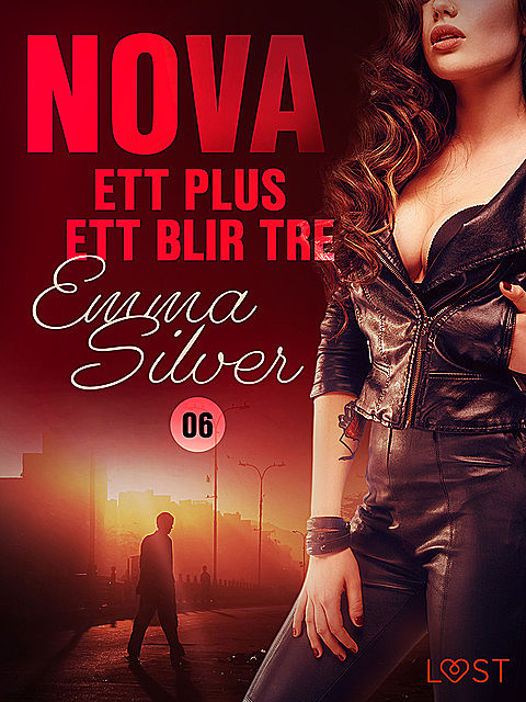 Nova 6: Ett plus ett blir tre, Emma Silver