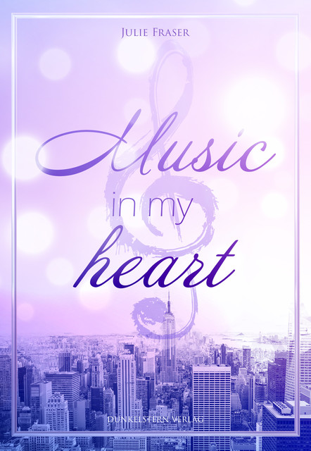 Music in my heart, Julie Fraser