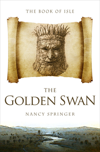 The Golden Swan, Nancy Springer