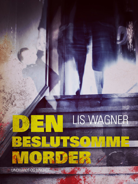 Den beslutsomme morder, Lis Wagner