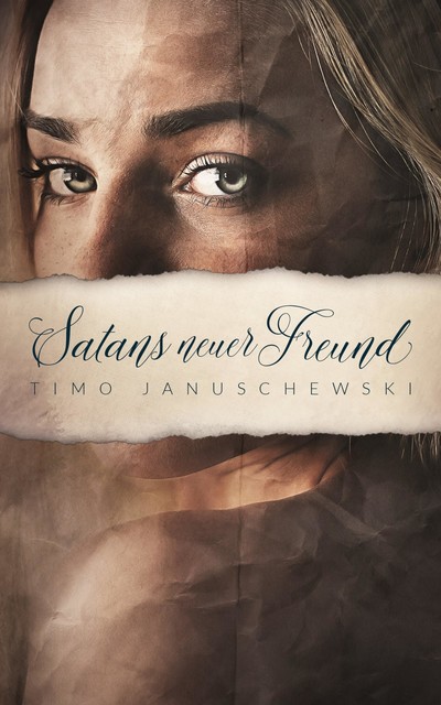 Satans neuer Freund, Timo Januschewski