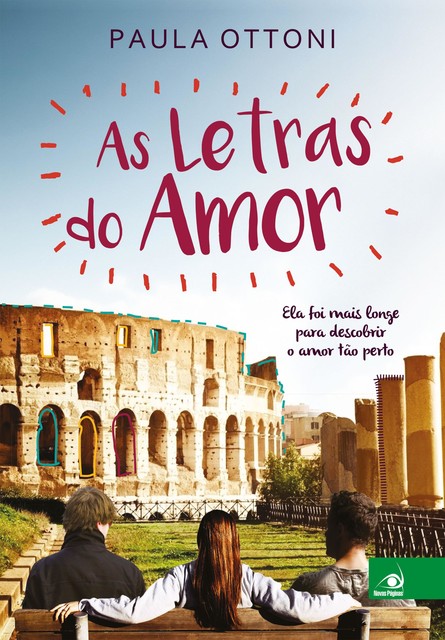 As letras do amor, Paula Ottoni