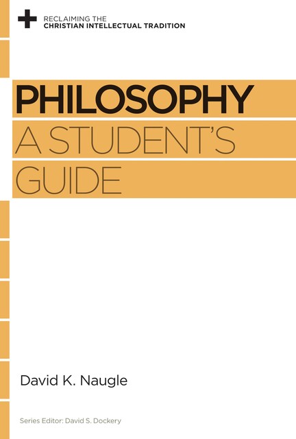 Philosophy, David K. Naugle