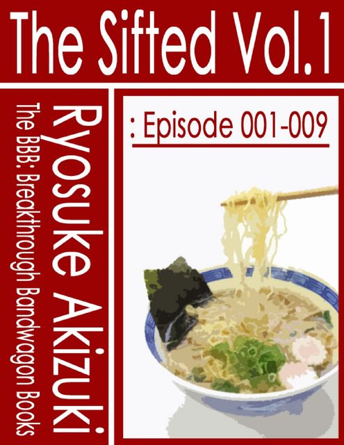 The Sifted Vol.1: Episode 001, Ryosuke Akizuki