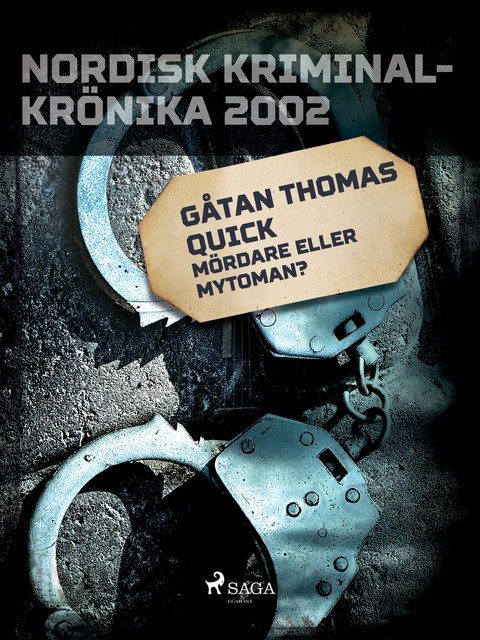 Gåtan Thomas Quick: Mördare eller mytoman, Diverse författare