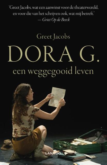Dora G., een weggegooid leven, Greet Jacobs