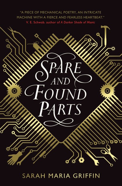 Spare and Found Parts, Sarah Maria Griffin