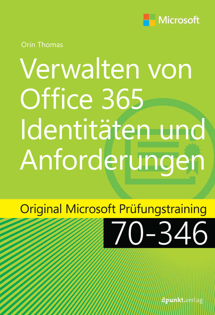 Verwalten von Office 365-Identitäten und -Anforderungen, Orin Thomas