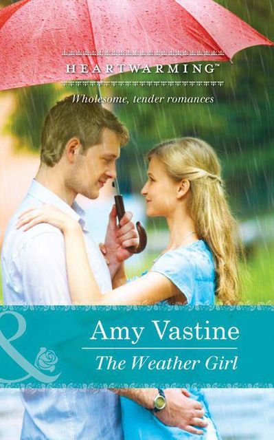 The Weather Girl, Amy Vastine