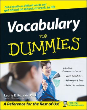 Vocabulary For Dummies, Laurie E.Rozakis