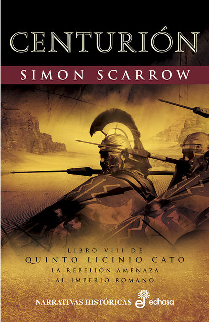 Centurión, Simon Scarrow