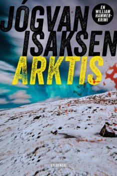 Arktis, Jógvan Isaksen