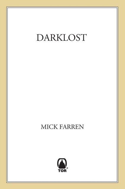 Darklost, Mick Farren