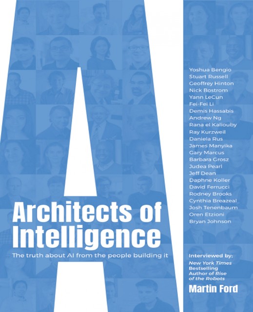 Architects of Intelligence, Martin Ford