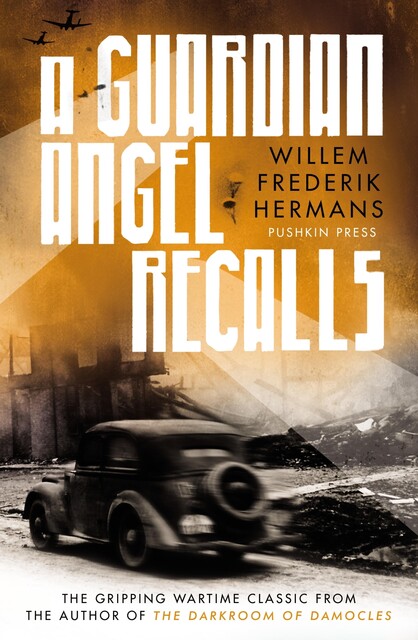 A Guardian Angel Recalls, Willem Frederik Hermans