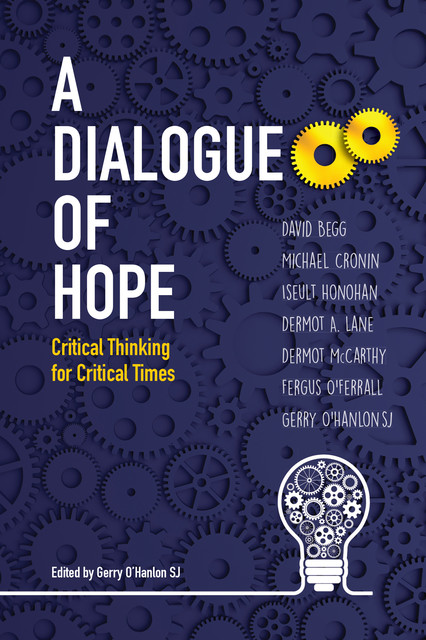 A Dialogue of Hope, Gerry O’Hanlon SJ