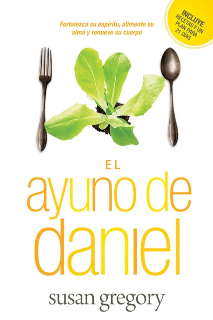 El ayuno de Daniel, Susan Gregory