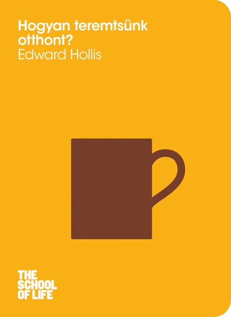 Hogyan teremtsünk otthont, Edward Hollis