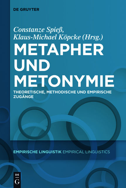 Metapher und Metonymie, Constanze Spieß, Klaus-Michael, Köpcke