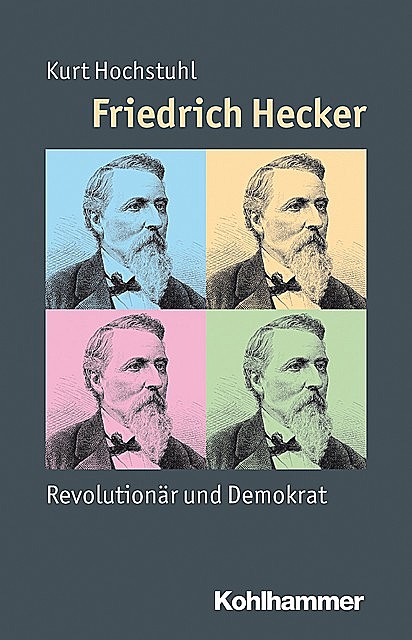 Friedrich Hecker, Kurt Hochstuhl