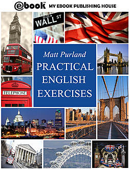 Practical English Exercises, Matt Purland