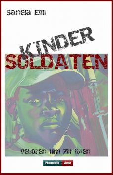 Kindersoldaten, Sanela Egli