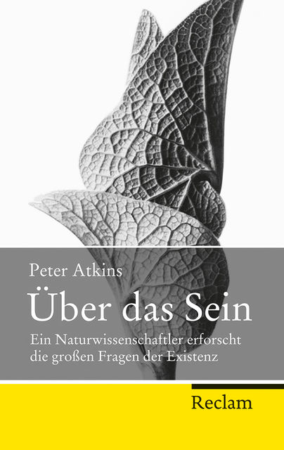 Über das Sein, Peter Atkins