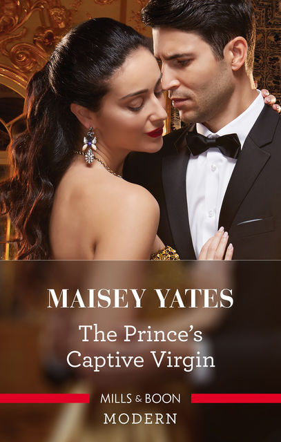 The Prince's Captive Virgin, Maisey Yates
