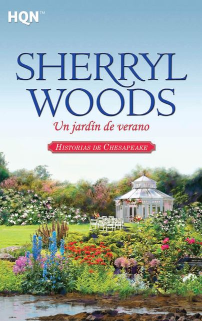 Un jardín de verano, Sherryl Woods