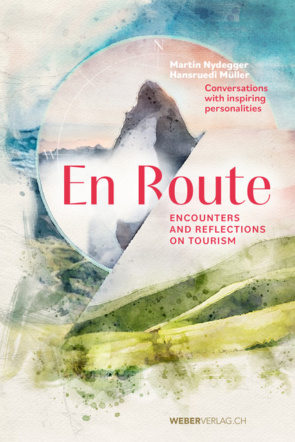 En Route, Hansruedi Müller, Martin Nydegger