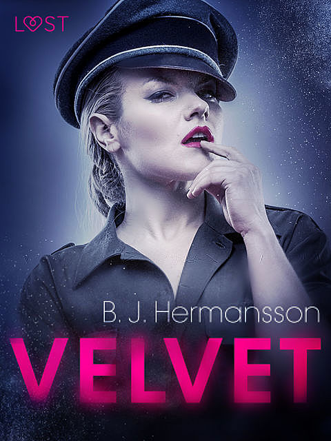 Velvet – opowiadanie erotyczne, B.J. Hermansson
