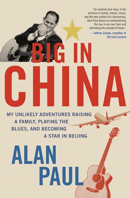Big in China, Alan Paul