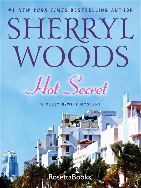 Hot Secret, Sherryl Woods