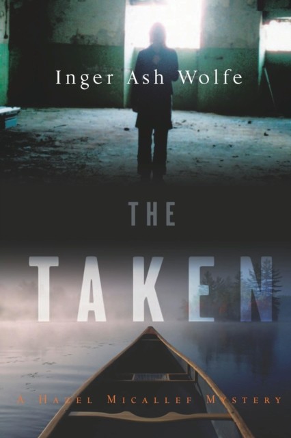 The Taken, Inger Ash Wolfe