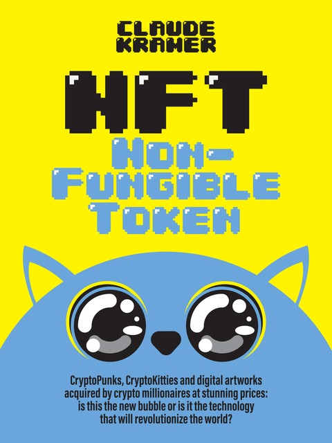 NFT Non-Fungible Token, Claude Kramer