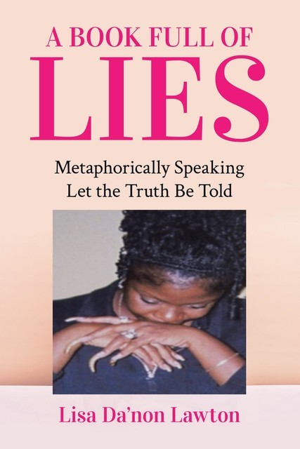 A Book Full of Lies, Lisa Da'non Lawton